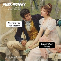 Punk History 2026 Wall Calendar: Classical Art, Modern Attitude 1524898236 Book Cover