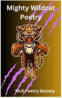 Mighty Wildcat Poetry B0DT79BW9J Book Cover