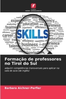Formação de professores no Tirol do Sul (Portuguese Edition) 6630320271 Book Cover