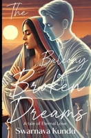 The Balcony of Broken Dreams: A tale of Eternal Love B0DRW9VDL1 Book Cover