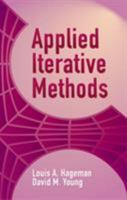 Applied Iterative Methods 048643477X Book Cover