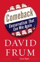 Comeback: Conservatism That Can Win Again 0767920325 Book Cover