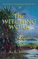 The Witching Work (The Guild of Ornamental Hermits) B0HF74F5TW Book Cover