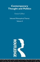 Contemporary Thought and Politics: Selected Philosophical Themes 0415488621 Book Cover