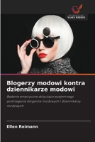 Blogerzy modowi kontra dziennikarze modowi (Polish Edition) 6209551971 Book Cover