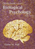 Study Guide for Kalat's Biological Psychology 0534588190 Book Cover