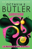 Survivor (Patternist, 5) 1538766175 Book Cover