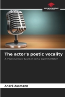The actor's poetic vocality 620816706X Book Cover