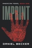 Imprint: American Feral: Book One B0BF3G82NM Book Cover