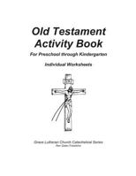 Old Testament Activity Book, Individual Worksheets: Individual Pages 1976395577 Book Cover