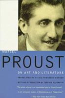 Marcel Proust: On Art and Literature 1896-1919 0786704543 Book Cover