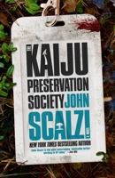 The Kaiju Preservation Society 0765389126 Book Cover