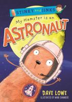 My Hamster is an Astronaut 1848126565 Book Cover
