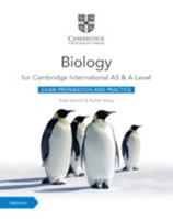 Cambridge International AS & A Level Biology Exam Preparation and Practice with Digital Access (2 Years) 1009388606 Book Cover