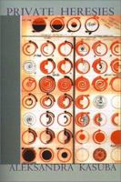 Private Heresies 0595131425 Book Cover