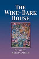 The Wine-Dark House 1421890771 Book Cover