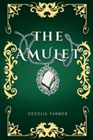 The Amulet B0F6W9WR1W Book Cover