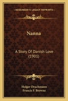 Nanna a story of Danish Love 1177852519 Book Cover