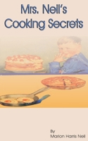 Mrs. Neil's Cooking Secrets 1589636058 Book Cover