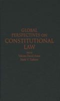 Global Perspectives on Constitutional Law (Global Perspectives Series) B008WL56R6 Book Cover