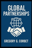 Global Partnerships: Accelerating the Sustainable Development Goals B0DSV292V6 Book Cover