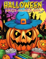 Halloween Coloring Book For Adults B0CMXR9V5V Book Cover
