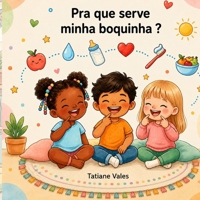 Pra que serve minha boquinha? (Portuguese Edition) B0HB4BQB1B Book Cover