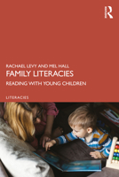 Family Literacies: Reading with Young Children 113848847X Book Cover