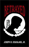 Betrayed 140330131X Book Cover
