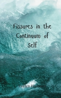 Fissures in the Continuum of Self 3690805988 Book Cover