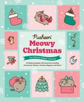 Pusheen: Meowy Christmas: The Official Advent Calendar: A Holiday Keepsake with Surprises Including Ornaments, Stickers, Puzzles, Magnets, and More! 0762486252 Book Cover