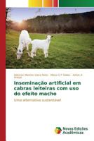 Inseminacao Artificial Em Cabras Leiteiras Com USO Do Efeito Macho 6130170327 Book Cover