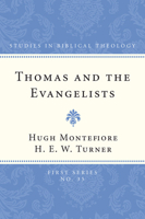 Thomas and the Evangelists 1608990222 Book Cover