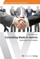 Consulting Made in Austria 3639676548 Book Cover