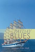 Payday Blues 1499055331 Book Cover