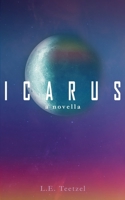 Icarus: a novella 1068943319 Book Cover