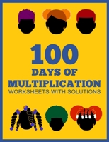 100 Days of Multiplication 1387818562 Book Cover