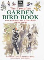 The Complete Garden Bird Book 1843300354 Book Cover