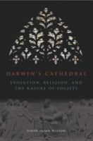 Darwin's Cathedral: Evolution, Religion, and the Nature of Society 0226901351 Book Cover