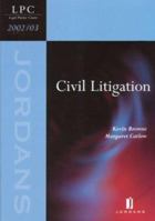 Civil Litigation 2003/04 (Legal Practice Course,) 0853088853 Book Cover