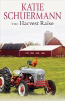 The Harvest Raise 0758654731 Book Cover