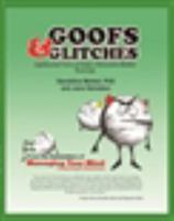 Goofs & Glitches: Lighthearted Views of Today's Distraction-Riddled Work/Life 0615587860 Book Cover