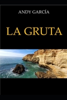LA GRUTA B08HGTT3PY Book Cover