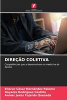 Direção Coletiva (Portuguese Edition) 6630322975 Book Cover