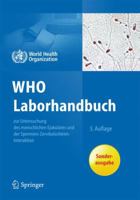 Who Laborhandbuch: Zur Untersuchung Und Aufarbeitung Des Menschlichen Ejakulates 3642402119 Book Cover