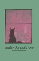 Under the Cat's Paw 1540766748 Book Cover