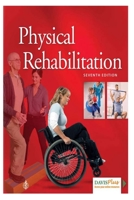 Physical Rehabilitation B09SNX1BG9 Book Cover