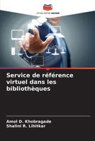 Service de référence virtuel dans les bibliothèques (French Edition) 6205250241 Book Cover