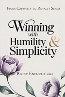 Winning with Humility & Simplicity 9788528384 Book Cover