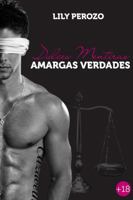 Dulces Mentiras, Amargas Verdades B0C9S8NY75 Book Cover
